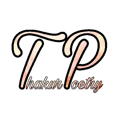 Thakur Poetry "काव्यराधी"