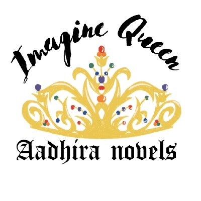 Aadhira நாவல்ஸ் "Imagine Queen 👑"