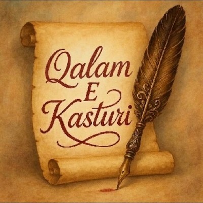 ༺Qalam E Kasturi༻