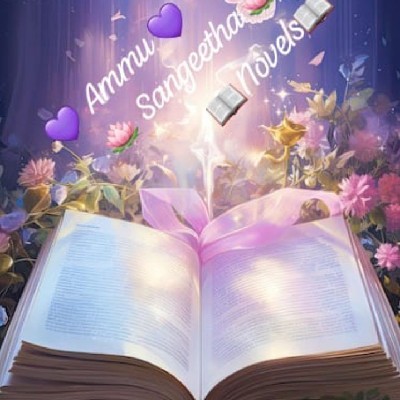 🥰அம்மூ🥰 "🤍 நாவல்களின் காதலி🤍"