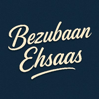 Bezubaan Ehsaas
