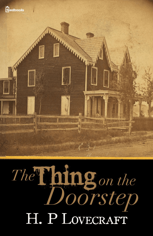 The Thing on the Doorstep-The Thing on the Doorstep