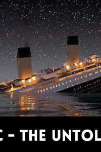 THE TITANIC UNTOLD STORY
