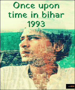 Once upon time in bihar 1993