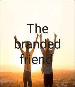 The branded friend