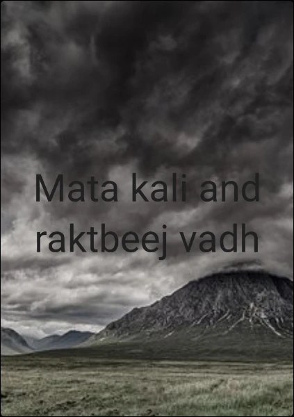 Mata kali and raktbeej vadh