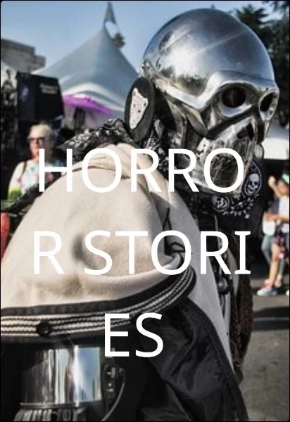 HORROR 
 STORIES
