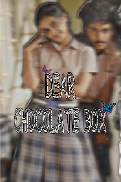 Dear chocolate box🧸