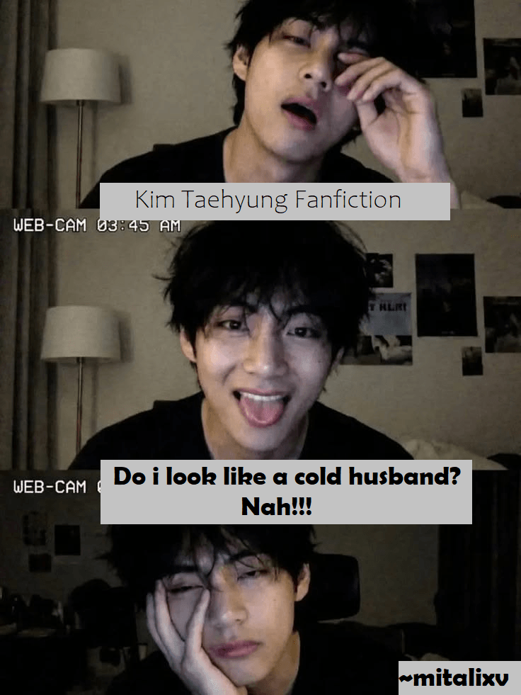KIM TAEHYUNG FF (Cold Husband)