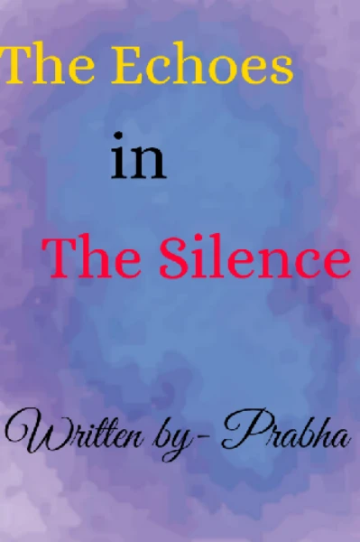 The Echoes in the Silences