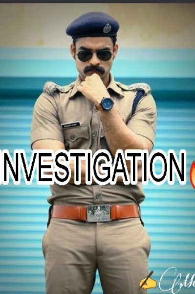 INVESTIGATION...... 🔥