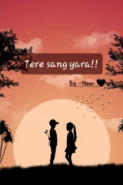 तेरे संग यारा!!