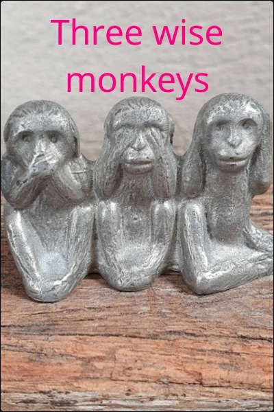 Three wise monkeys