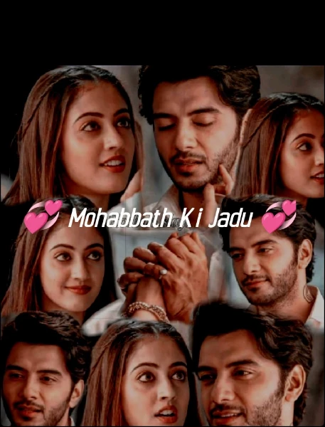 💞 Mohabbath Ki Jadu 💞