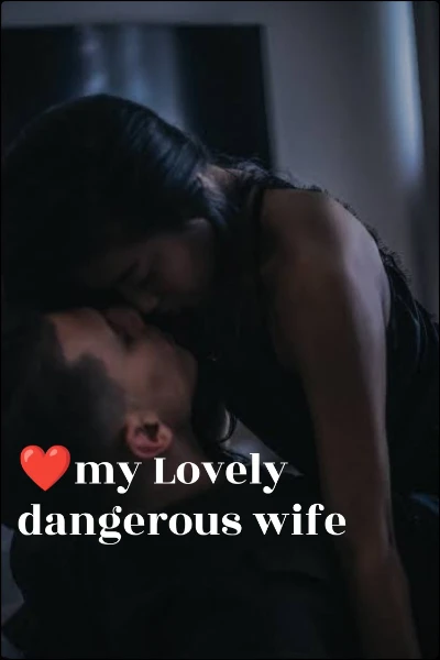 ❤my Lovely dangerous wife😍