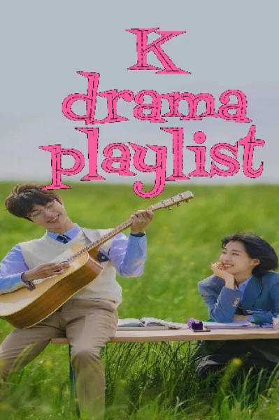 K Drama Playlist