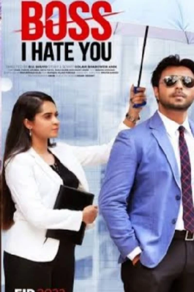 💔బాస్ ఐ హేట్ యూ💔