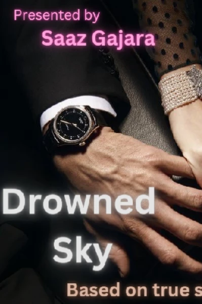 Drowned sky,  true story
