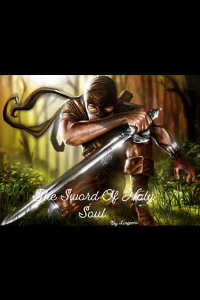 The Sword Of Holy Soul {पवित्र आत्मा की तलवार}