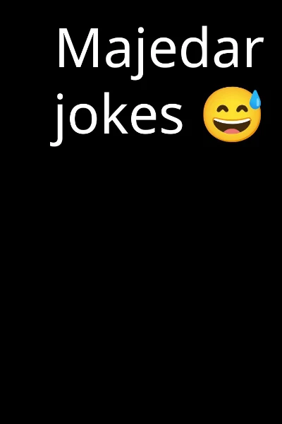 Majedar jokes 😅
