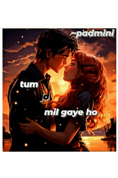 तुम जो मिल गए हो!❤   (सिजन 2)
