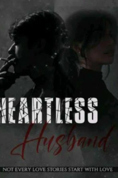 Heartless husband