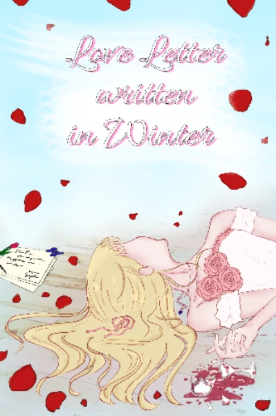 Love Letter Written in Winter