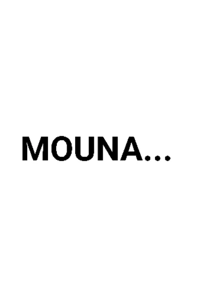 Mouna...