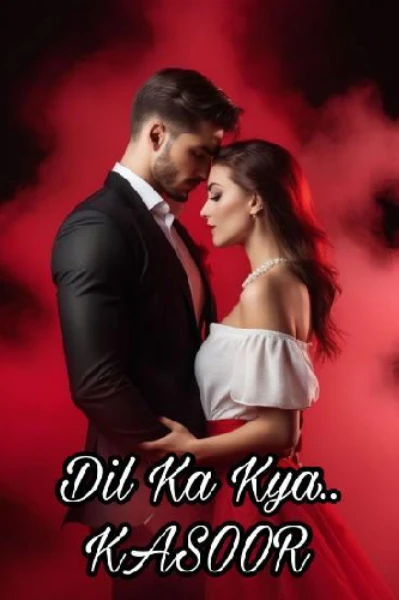 DIL KA KYA KASOOR