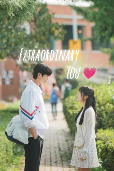 Extraordinary you 💗