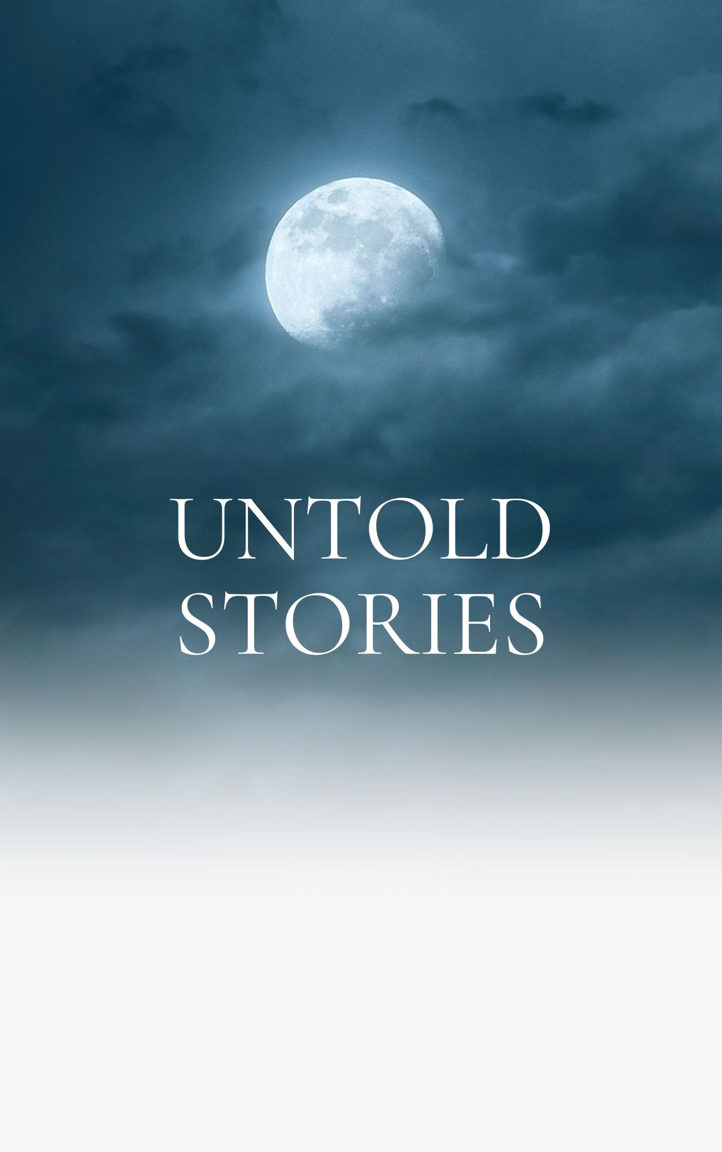 UNTOLD STORIES