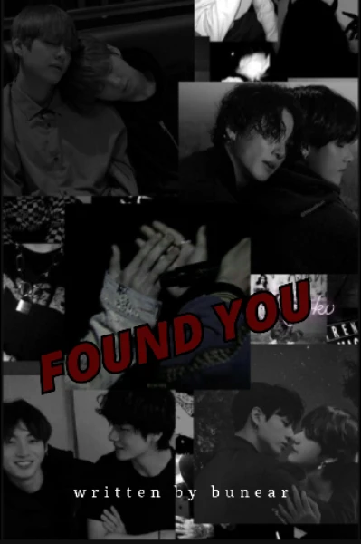 फाउंड यू (taekook ff)