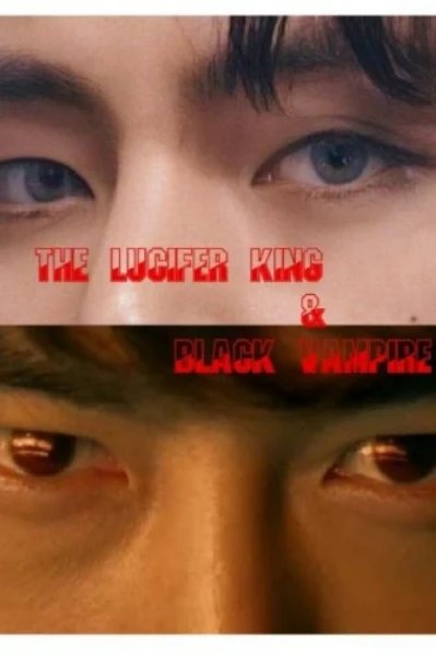 👑The Lucifer King & Black Vampire 🩸