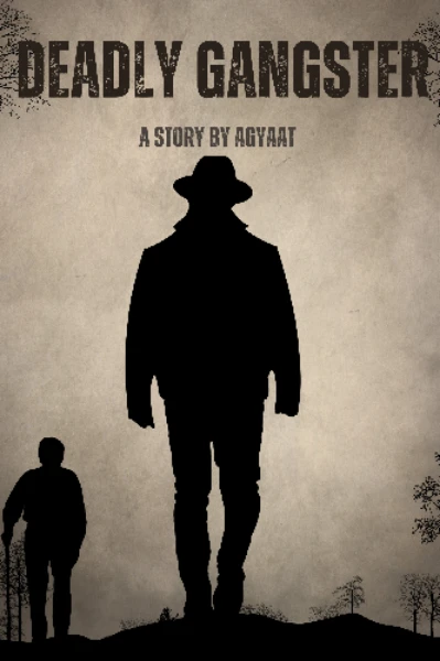 Deadly Gangster (Hindi)