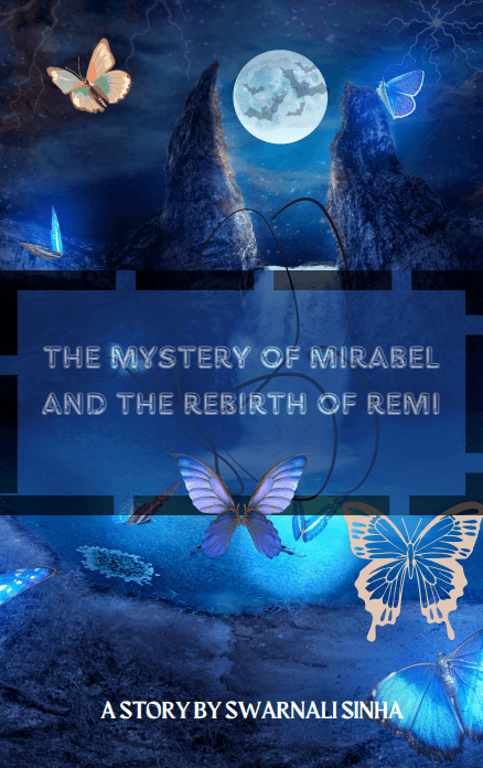 The Mystery of Mirabel and Rebirth of Remi