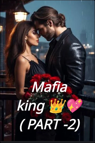 Mafia king 👑💖( Season -2)