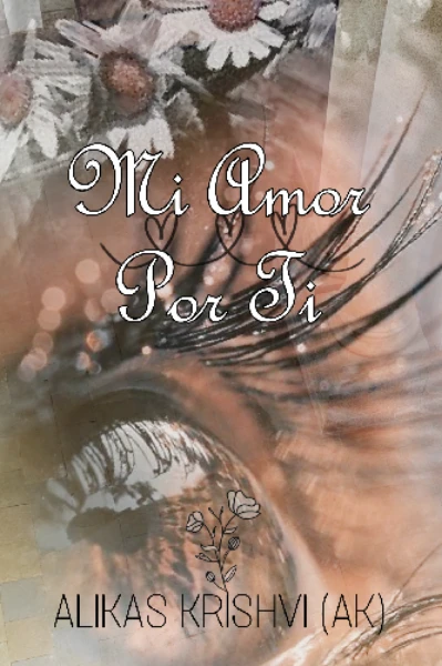 Mi Amor Por Ti (My Love for You)