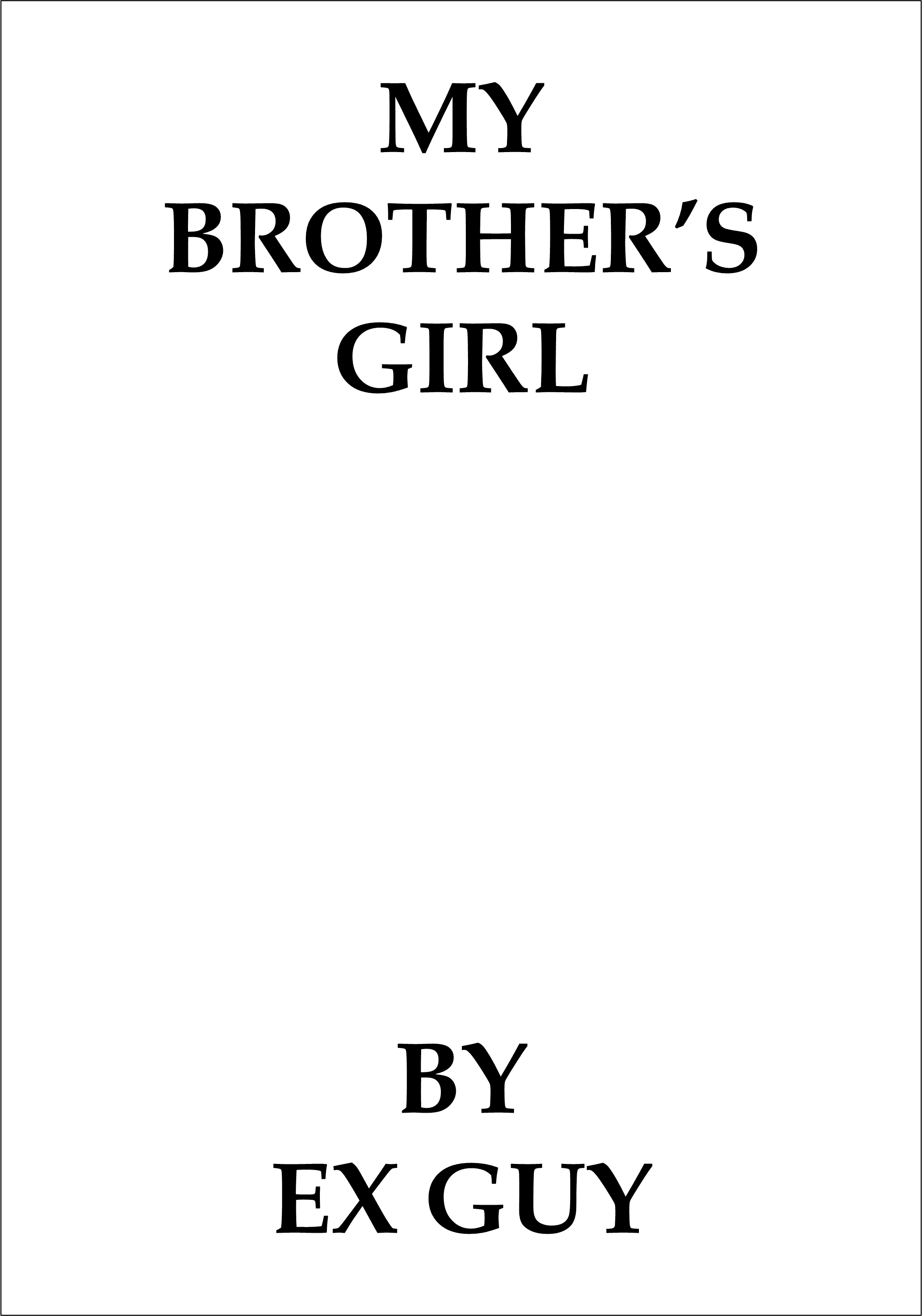 My Brother's Girl