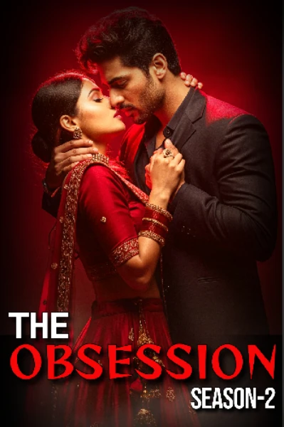 The Obsession (season-2)| दी ऑब्सेशन (सीज़न -2)