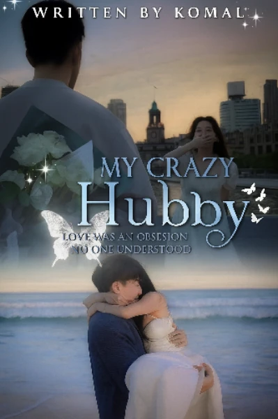 ~𝑴𝒚 𝑪𝒓𝒂𝒛𝒚 𝑯𝒖𝒃𝒃𝒚~