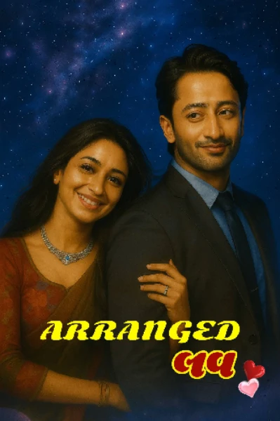 અરેન્જ્ડ લવ 💕