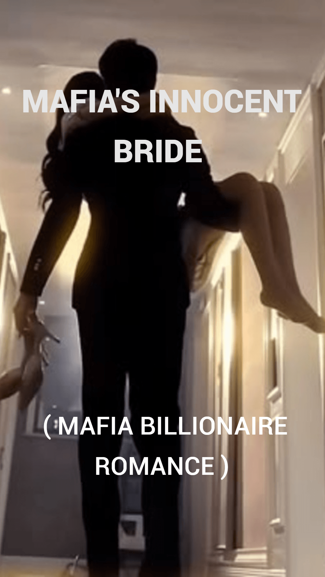 MAFIA’S INNOCENT BRIDE ( MAFIA BILLIONAIRE ROMANCE)