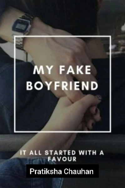 My Fake Boyfriend