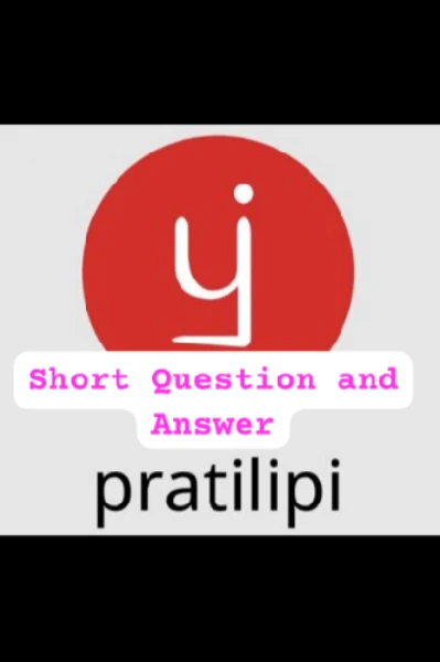 * Pratilipi*(Short Question and Answer)