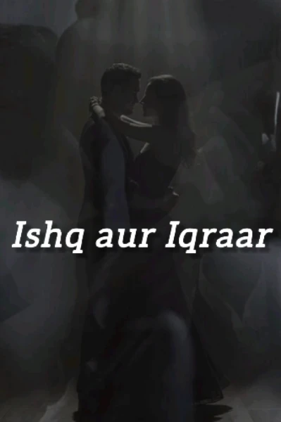 Ishq aur Iqraar