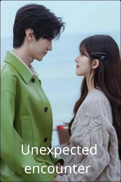 Unexpected encounter