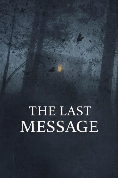 The Last Message - An online English story written by Joe Sam ...