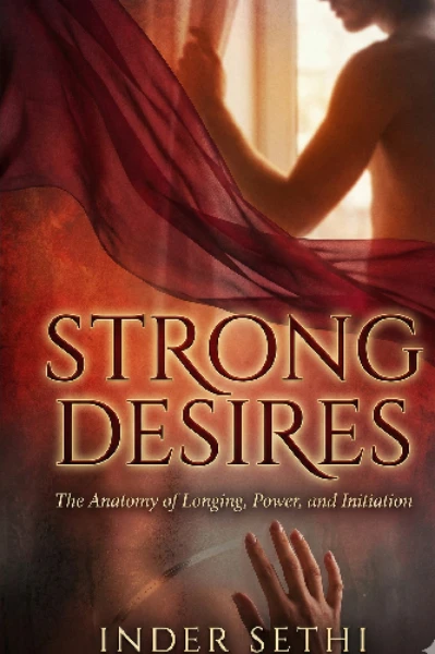 Strong Desires