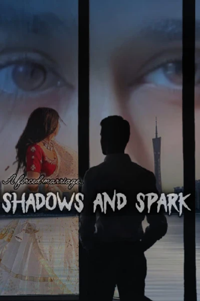 A forced marriage... 
Shadow's And Spark🍃🍂🍃