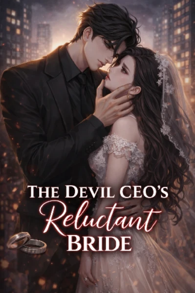 ✨ “The Devil CEO’s Reluctant Bride” ✨